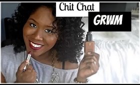 GRWM:  Chit Chat How My Hair Survived Wedding Planning