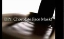 DIY: Chocolate Face Mask!