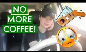 Weekend Vlog. How I Kicked My Coffee ADDICTION