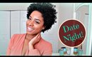 Get Ready With Me : Date Night Edition