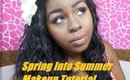 Spring into Summer Makeup Tutorial