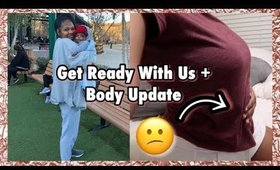 Get Ready With Us for Baby 2 Month Doctors Visit + Body Insecurities [#1- Season 3.5]