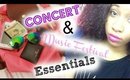 Concert & Music Festival Essentials
