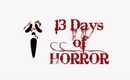 13 Days of Horror - The Horror Movie TAG