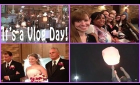 Vlog: Sorority Sister Gets Married! (May 18, 2013)