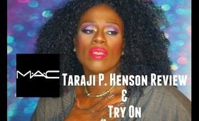 MAC Taraji P. Henson Viva Glam Review & Try On | Princess Brittany