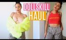 The MOST EXTRA Haul | DollsKill