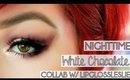 Night Time White Chocolate Tutorial | Collab With LipglossLeslie