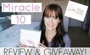 Miracle 10 | Review and Giveaway!!!
