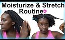 A Moisturize 4c Natural Hair & NO Heat Stretch Routine | Tangles & Knots Chitchat