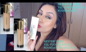 Review & Demo Yves Saint Laurent Le Teint Touche Éclat Foundation BD 50 || Raji Osahn