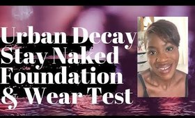Urban Decay Stay Naked Foundation Review & Wear Test