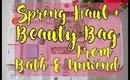 Bath & Unwind Spring Beauty Haul + GWP Bag