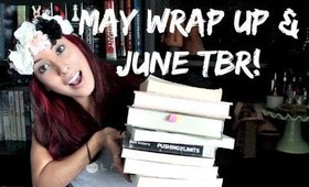 May Wrap Up & June TBR