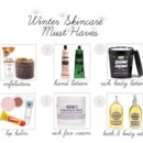 Winter Skincare Must Haves