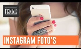 Hoe ik mijn Instagram foto's bewerk - FEMME