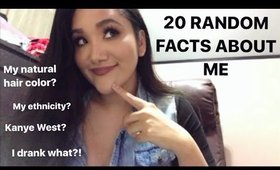 20 RANDOM FACTS ABOUT ME