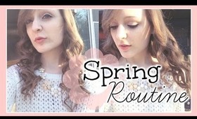 Spring Routine ❀ 2014