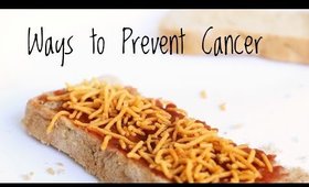 5 Habits To Prevent Cancer