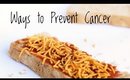 5 Habits To Prevent Cancer