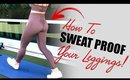 How To SWEAT PROOF Your Leggings | Milabu