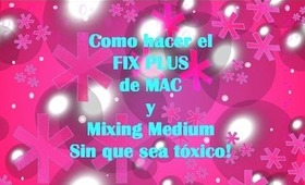 Como hacer el fix plus de MAC - sellador de Maquillaje - replica