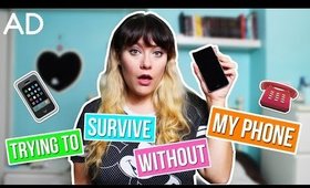 Trying to survive WITHOUT my phone!