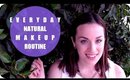 EVERYDAY NATURAL MAKEUP ROUTINE | Loveli Channel 2015