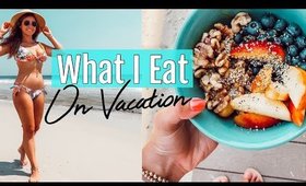 WHAT I EAT IN A DAY ON VACATION// GIVEAWAY!!