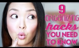 9 Organizing Hacks You Need To Know!