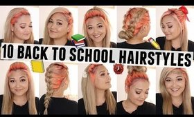 10 EASY & HEATLESS HAIRSTYLES FOR BACK TO SCHOOL // Under 5 Minutes