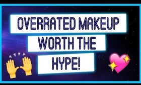 Overrated Makeup Products That Are Worth The Hype