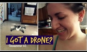 I GOT A DRONE?! | Tewsummer