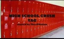 TAG - High School Crush (Redirect to the Legit Video)