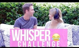 The Whisper Challenge!