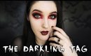 The Darkling Tag + Most Embarrassing Goth Story