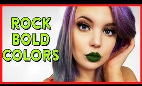 How To Pull Off Bold/Crazy Lipstick Colors