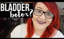 STORYTIME: MY EXPERIENCE WITH BLADDER BOTOX | heysabrinafaith