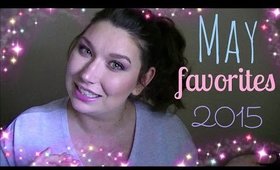 May Favorites 2015♥
