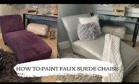 How to: Painting Faux Suede Chaise (Part 1)| DIY Chalk Paint