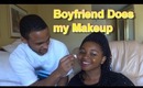My Boyfriend Does My Makeup