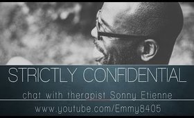 Strictly Confidential: Let the Healing Begin ║ Emmy8405