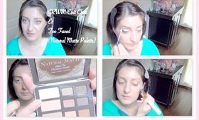 Natural Matte de Too Faced/GRWM Chit Chat/Miss Coquelicot-Beauty Over 40