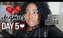 Vlogmas Day 5 - I'm So Extra! | Jessica Chanell