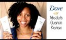 Dove Quench Absolute Review