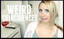 WEIRD & CREEPY COINCIDENCES! | BeautyCreep