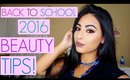BACK TO SCHOOL 2016 COLLAB! | ESSENTIAL BEAUTY TIPS