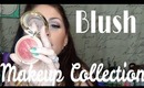 Makeup Collection: Blush