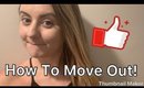 HOW TO MOVE: 5 Tips To Find Your First Apartment