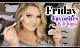 FRIDAY FAVORITES & FLOPS | FENTY, NATASHA DENONA, OFRA